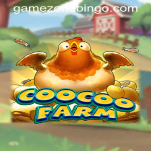 CooCooFarm: Enter the Whimsical World of Farming Fun in the Game Zone