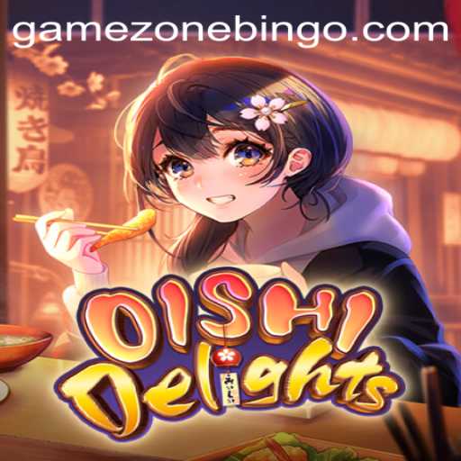Exploring the Delightful World of OishiDelights in the Game Zone